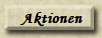 Aktionen